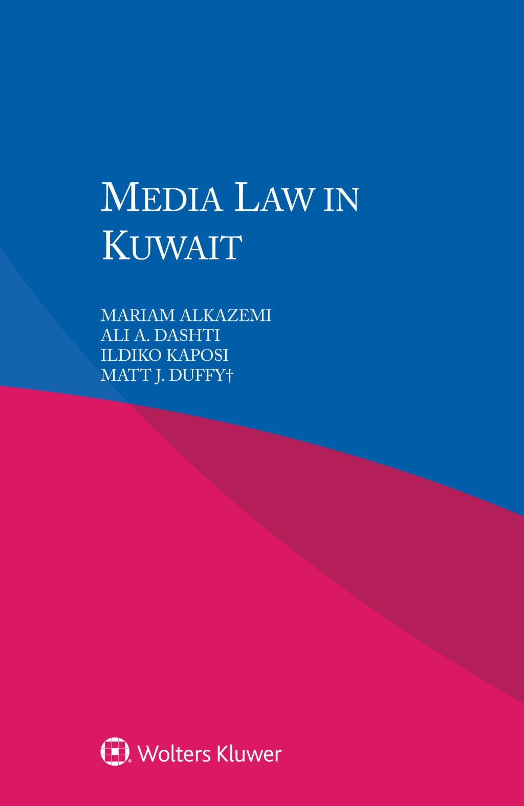 Media Law in Kuwait  â€“ PDF/EPUB Version Downloadable