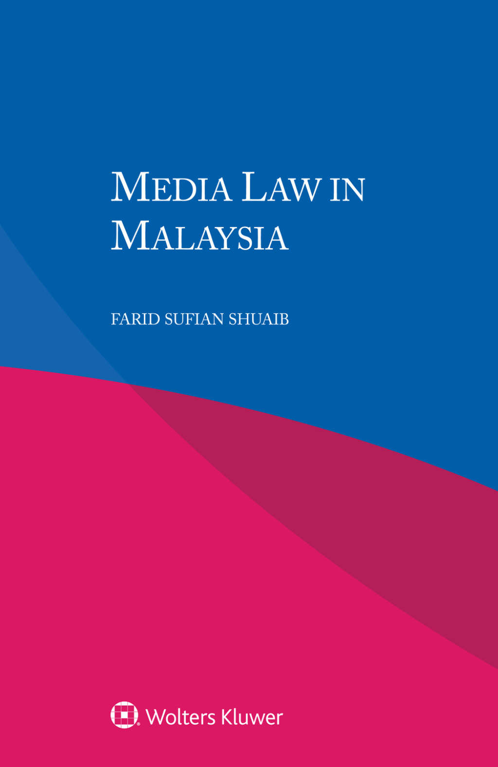 Media Law in Malaysia  â€“ PDF/EPUB Version Downloadable