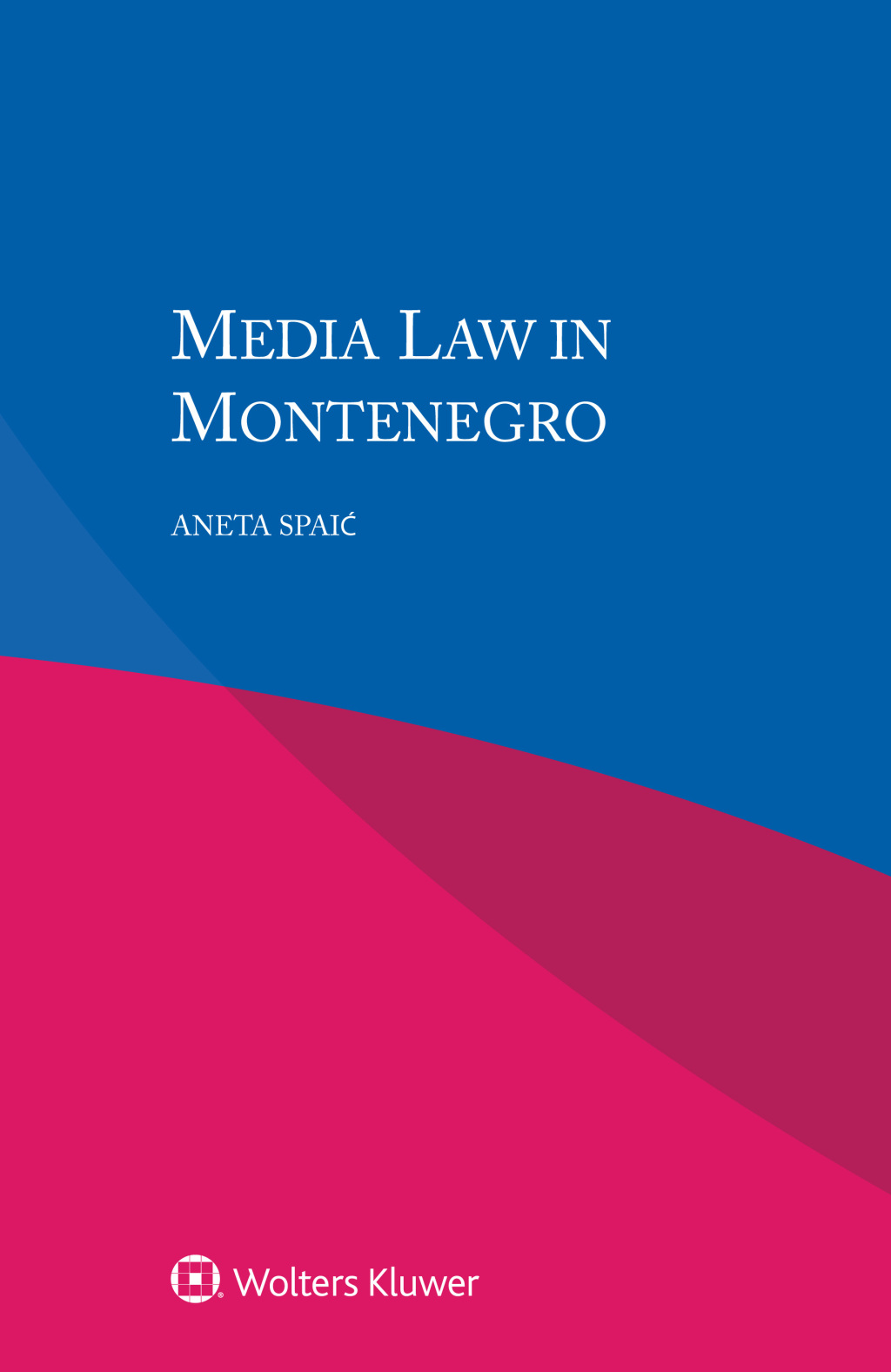 Media Law in Montenegro  â€“ PDF/EPUB Version Downloadable