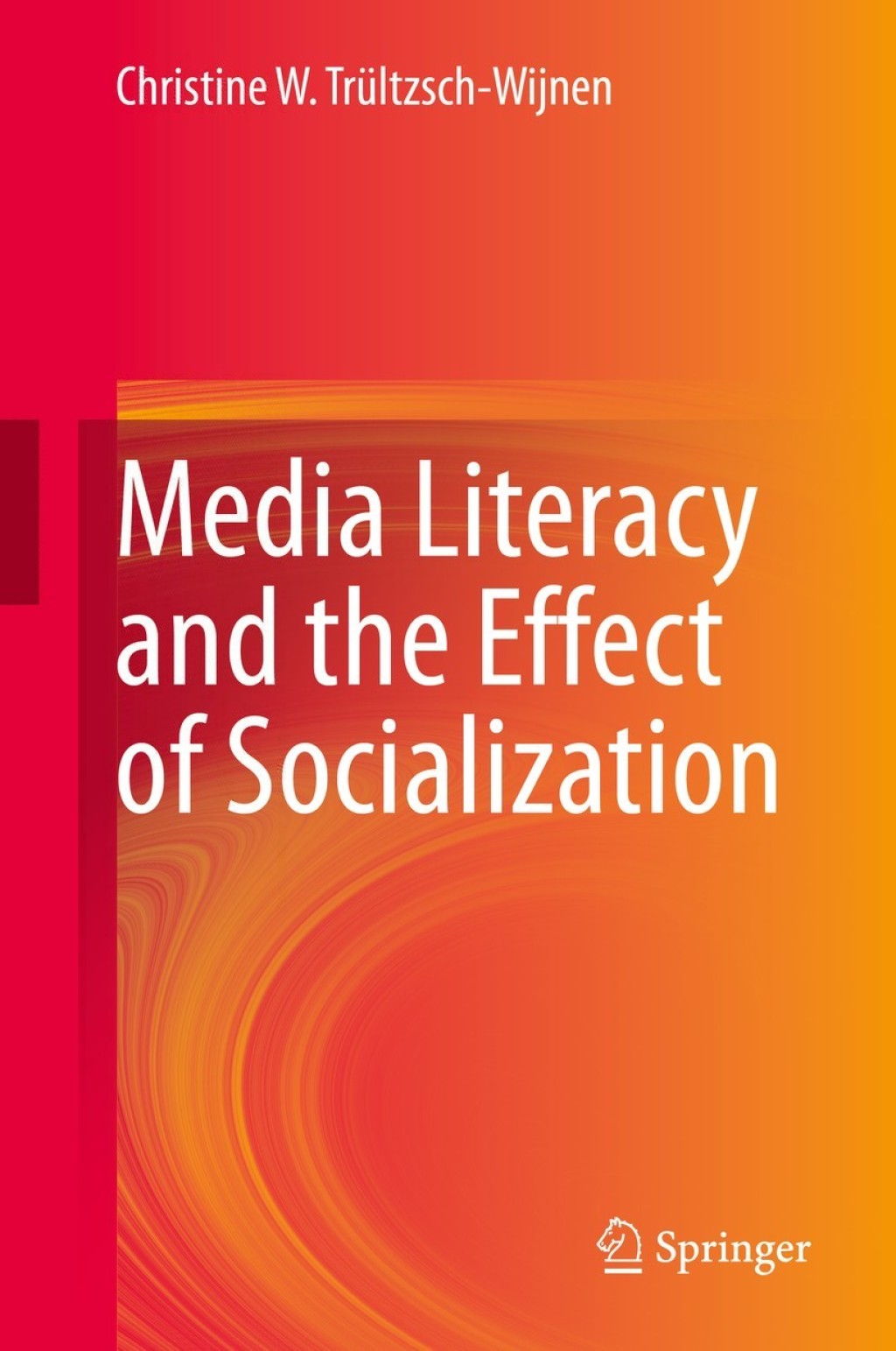 Media Literacy and the Effect of Socialization  â€“ PDF/EPUB Version Downloadable