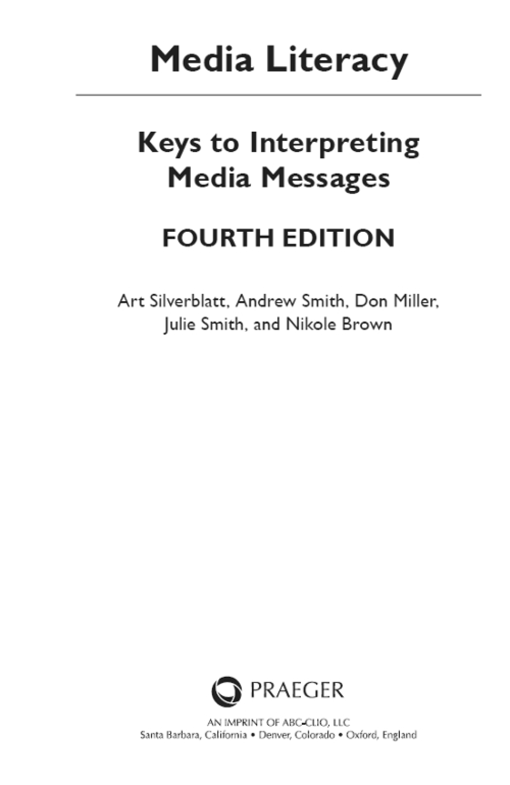 Media Literacy Keys to Interpreting Media Messages 4th Edition â€“ PDF/EPUB Version Downloadable