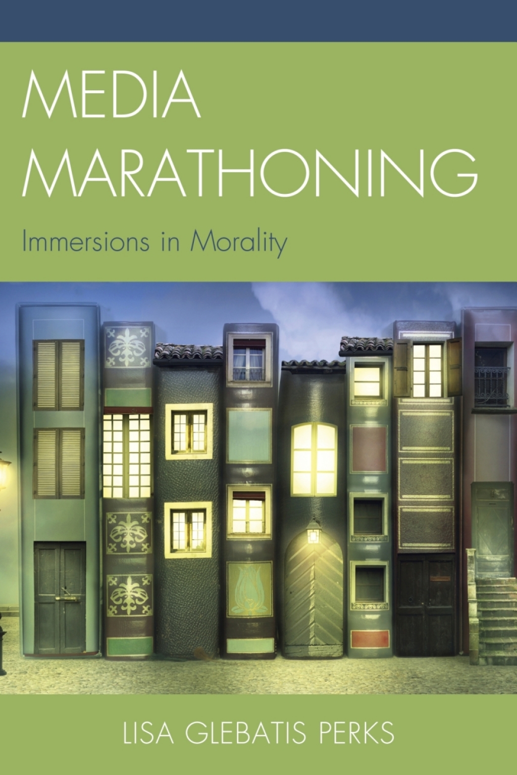 Media Marathoning Immersions in Morality 1st Edition â€“ PDF/EPUB Version Downloadable