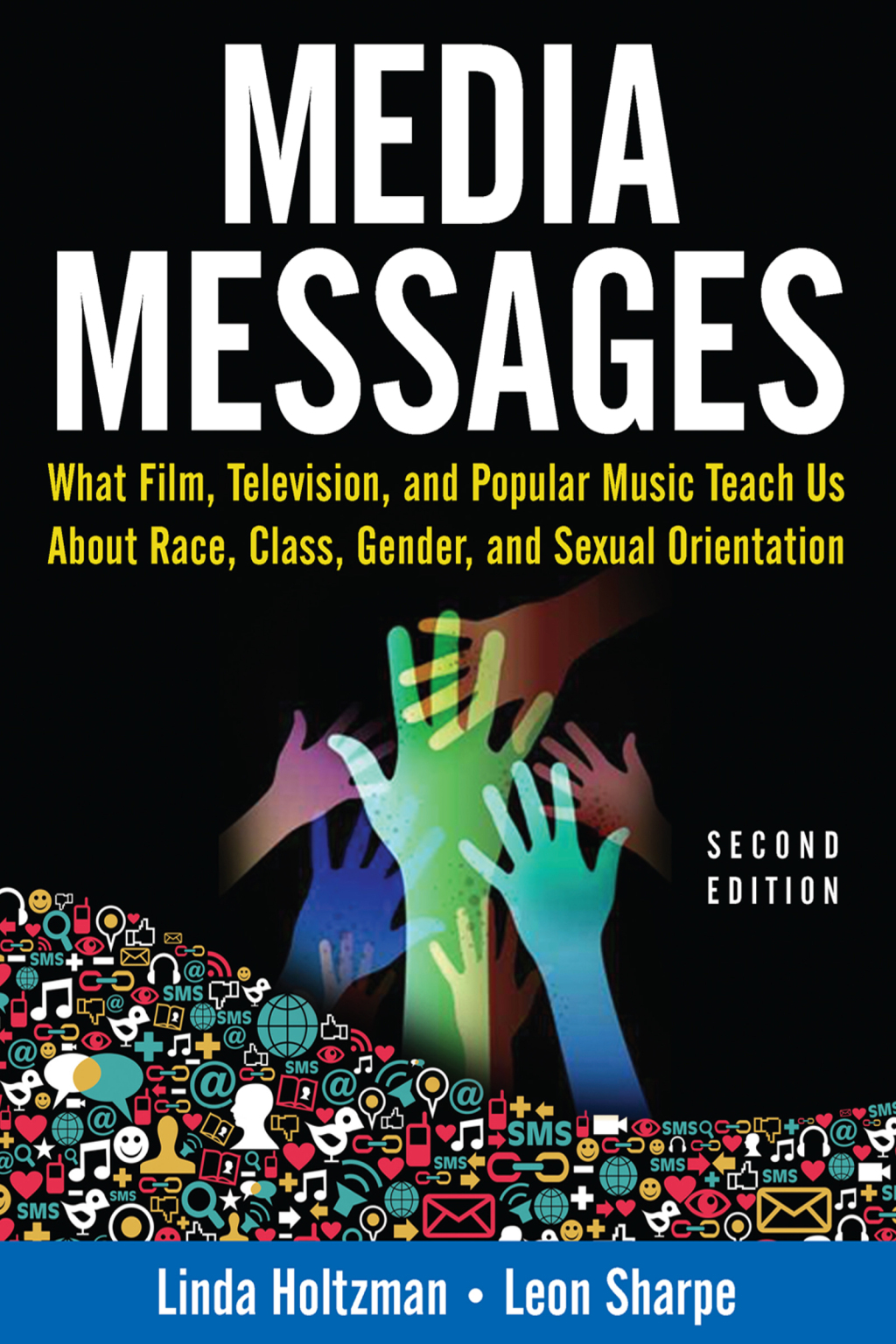 Media Messages What Film, Television, and Popular Music Teach Us About Race, Class, Gender, and Sexual Orientation 2nd Edition â€“ PDF/EPUB Version Downloadable