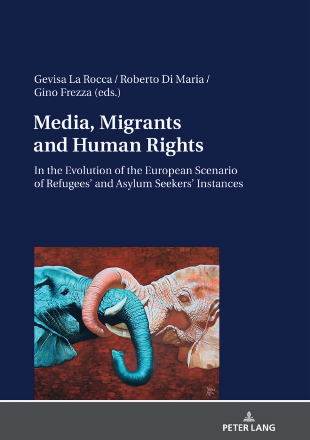 Media, Migrants and Human Rights. In the Evolution of the European Scenario of Refugees and Asylum Seekers Instances 1st Edition â€“ PDF/EPUB Version Downloadable
