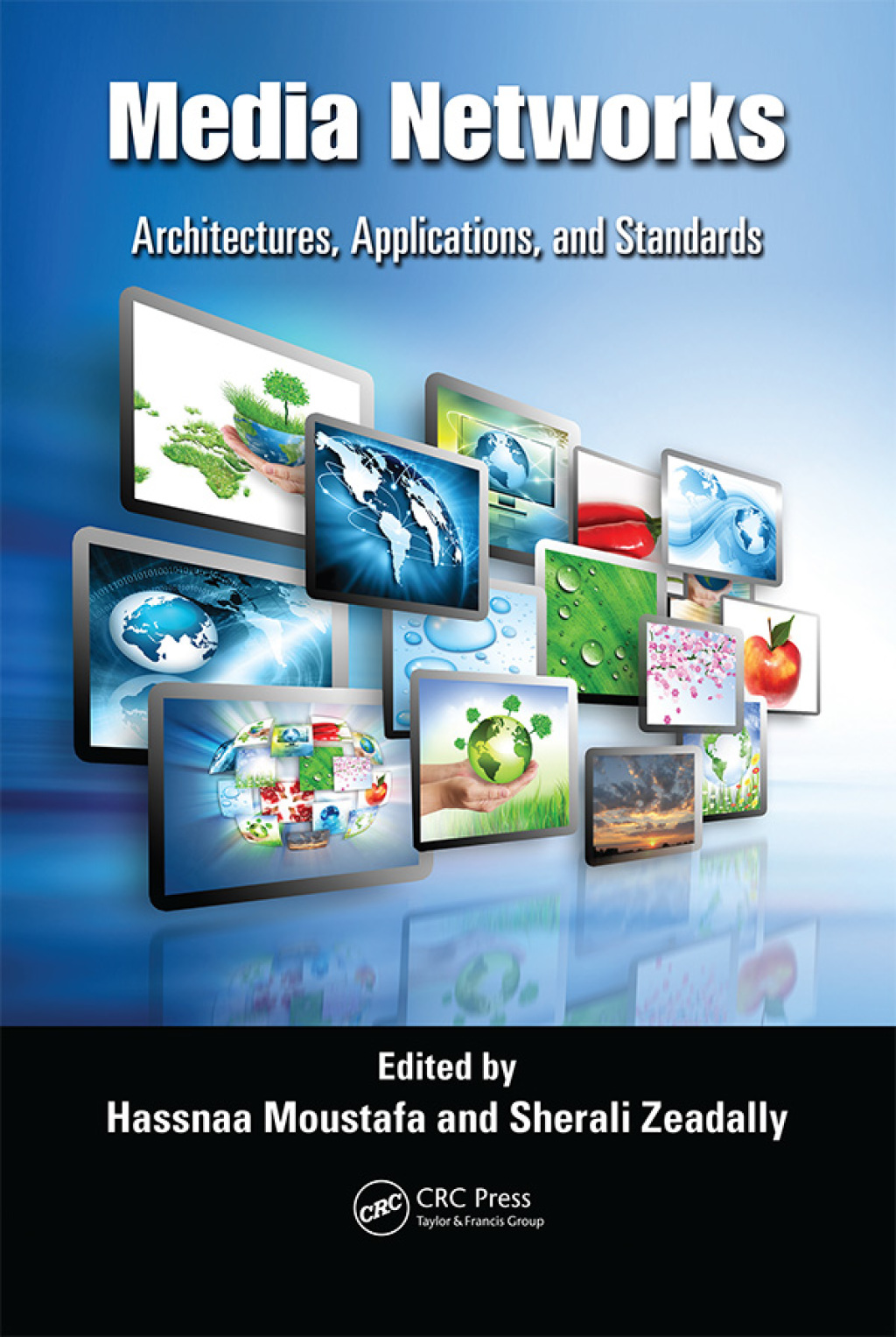 Media Networks Architectures, Applications, and Standards 1st Edition â€“ PDF/EPUB Version Downloadable
