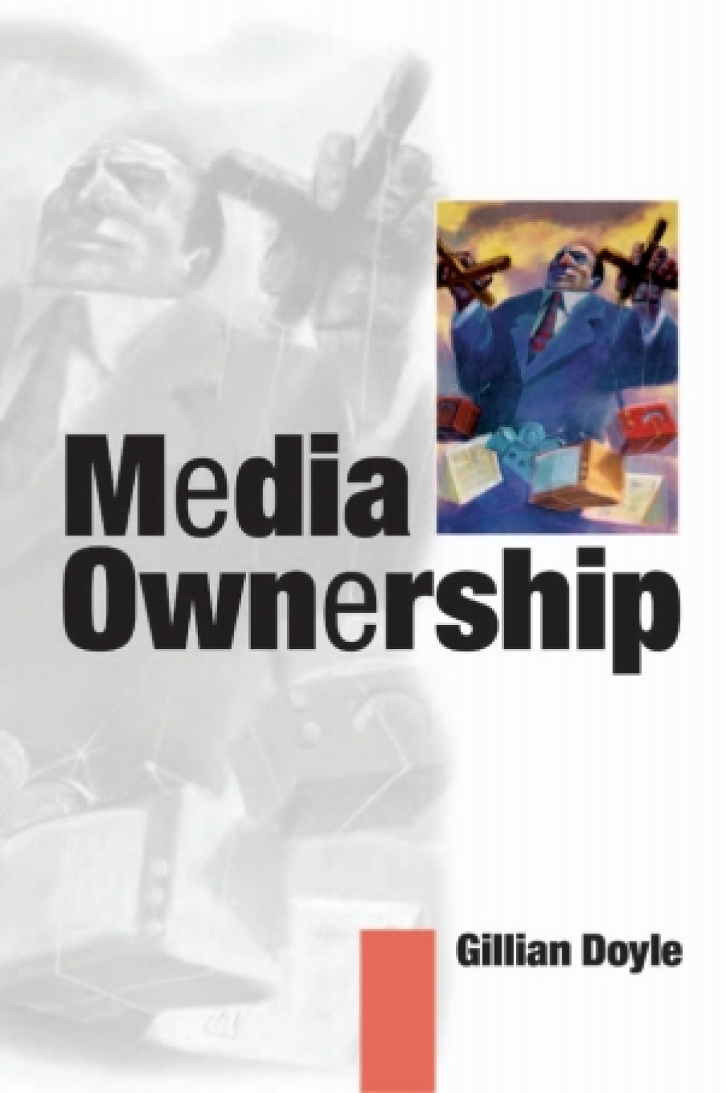 Media Ownership The Economics and Politics of Convergence and Concentration in the UK and European Media 1st Edition â€“ PDF/EPUB Version Downloadable