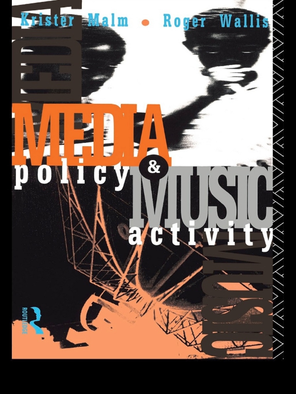 Media Policy and Music Activity 1st Edition â€“ PDF/EPUB Version Downloadable