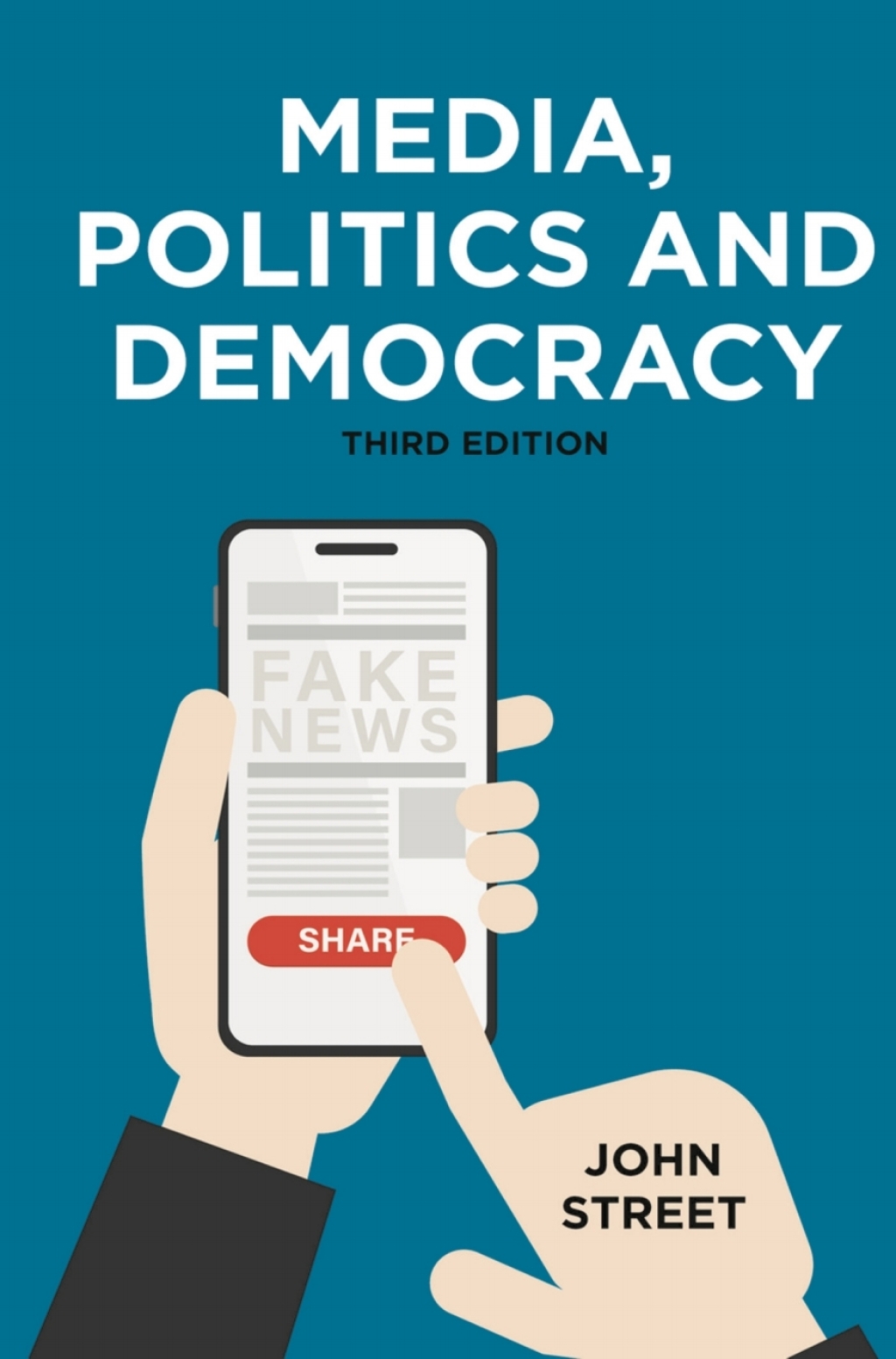Media, Politics and Democracy 3rd Edition â€“ PDF/EPUB Version Downloadable