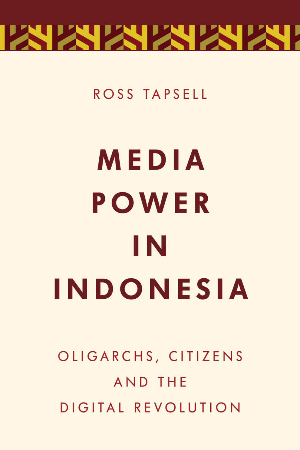 Media Power in Indonesia Oligarchs, Citizens and the Digital Revolution 1st Edition â€“ PDF/EPUB Version Downloadable