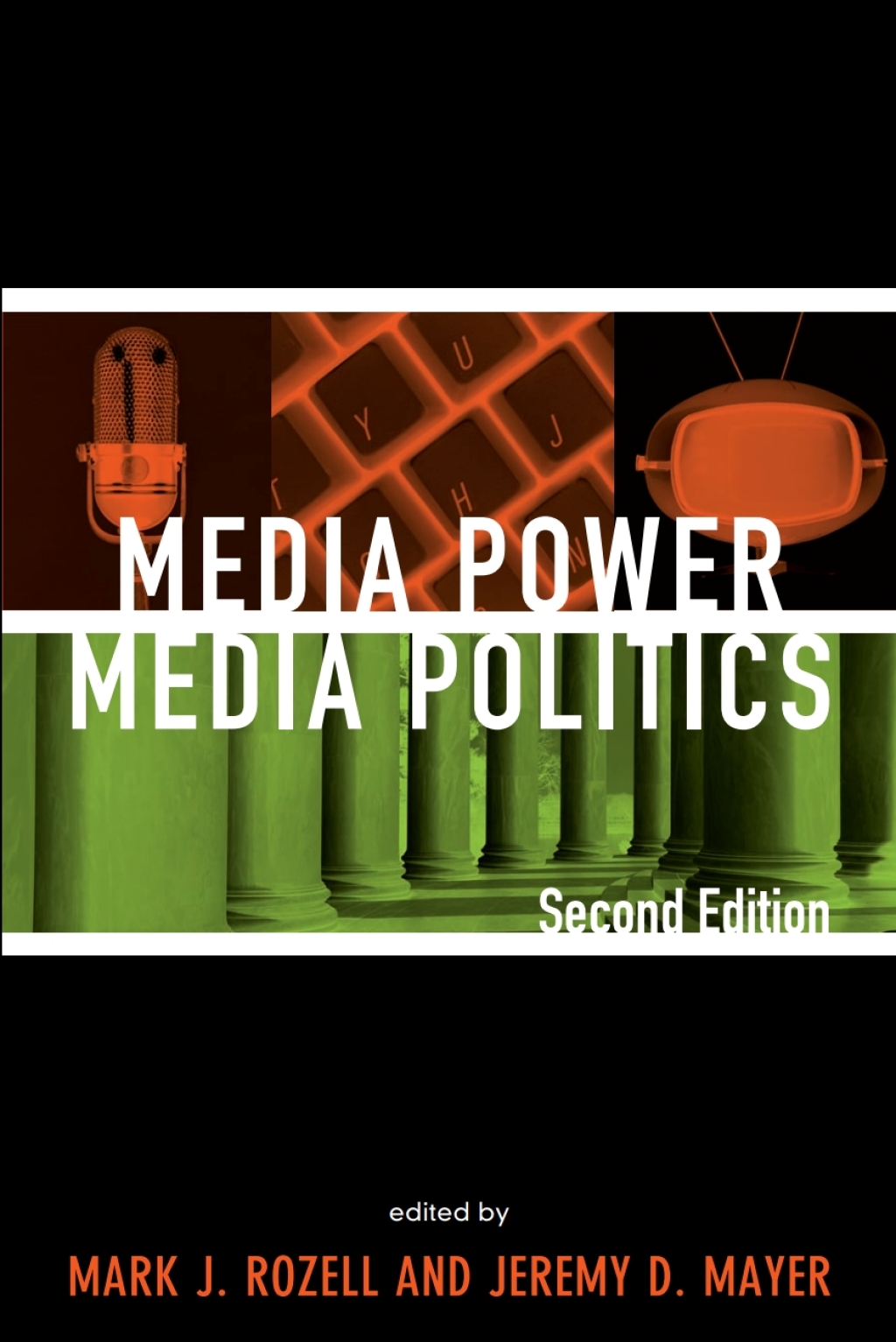 Media Power, Media Politics 2nd Edition â€“ PDF/EPUB Version Downloadable