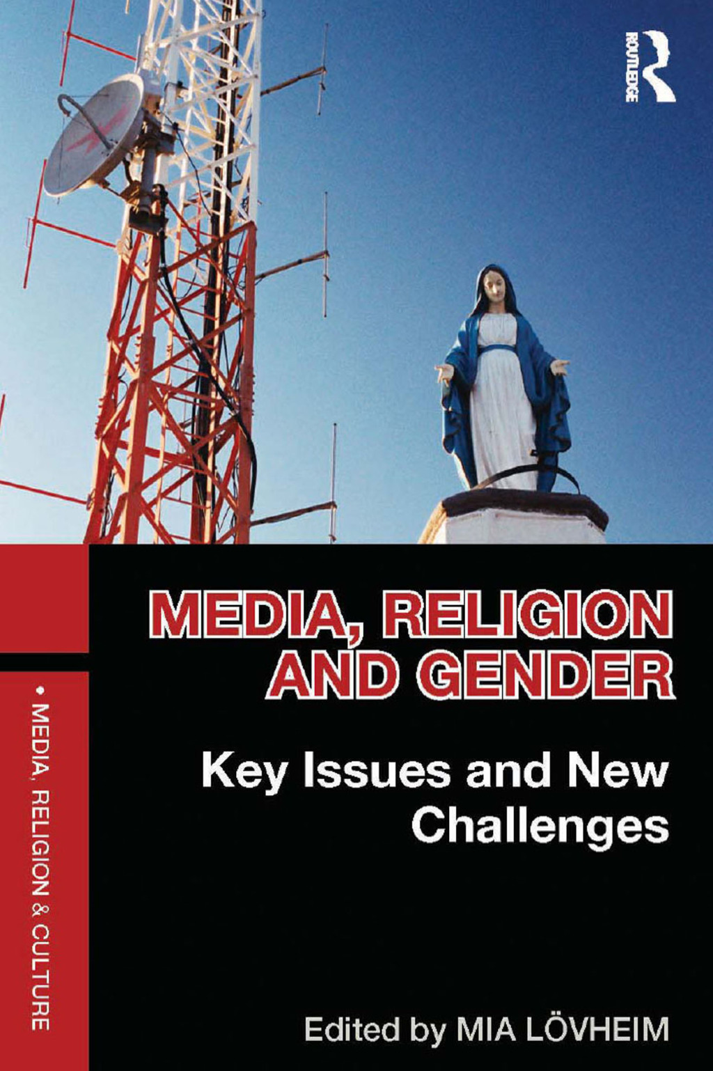 Media, Religion and Gender Key Issues and New Challenges 1st Edition â€“ PDF/EPUB Version Downloadable