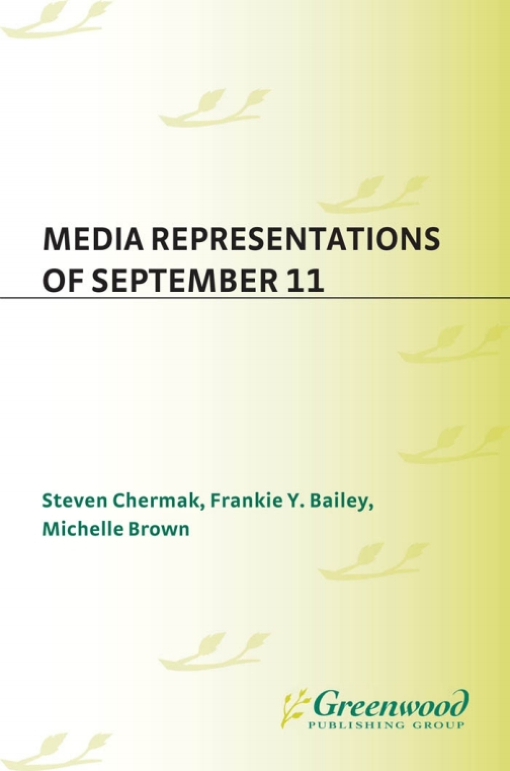 Media Representations of September 11 1st Edition â€“ PDF/EPUB Version Downloadable