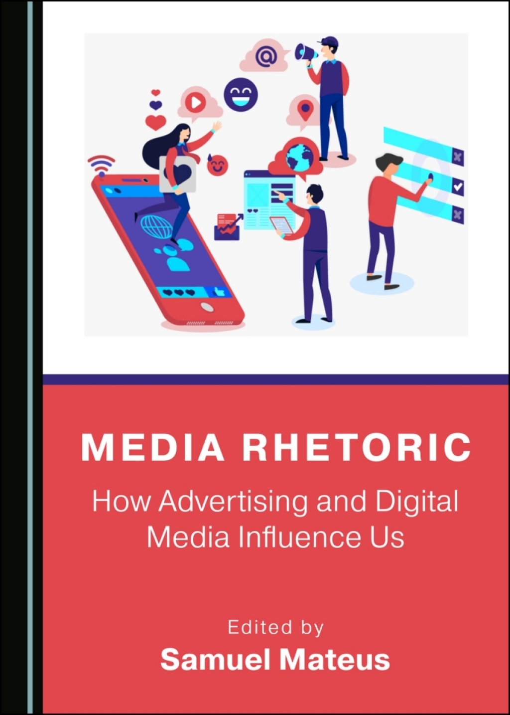 Media Rhetoric How Advertising and Digital Media Influence Us 1st Edition â€“ PDF/EPUB Version Downloadable