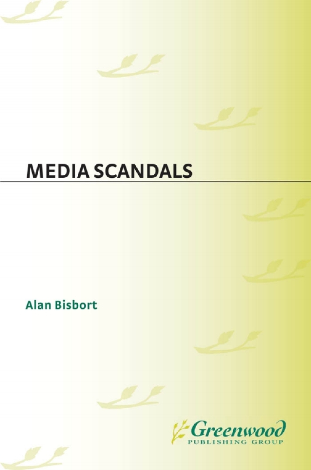 Media Scandals 1st Edition â€“ PDF/EPUB Version Downloadable