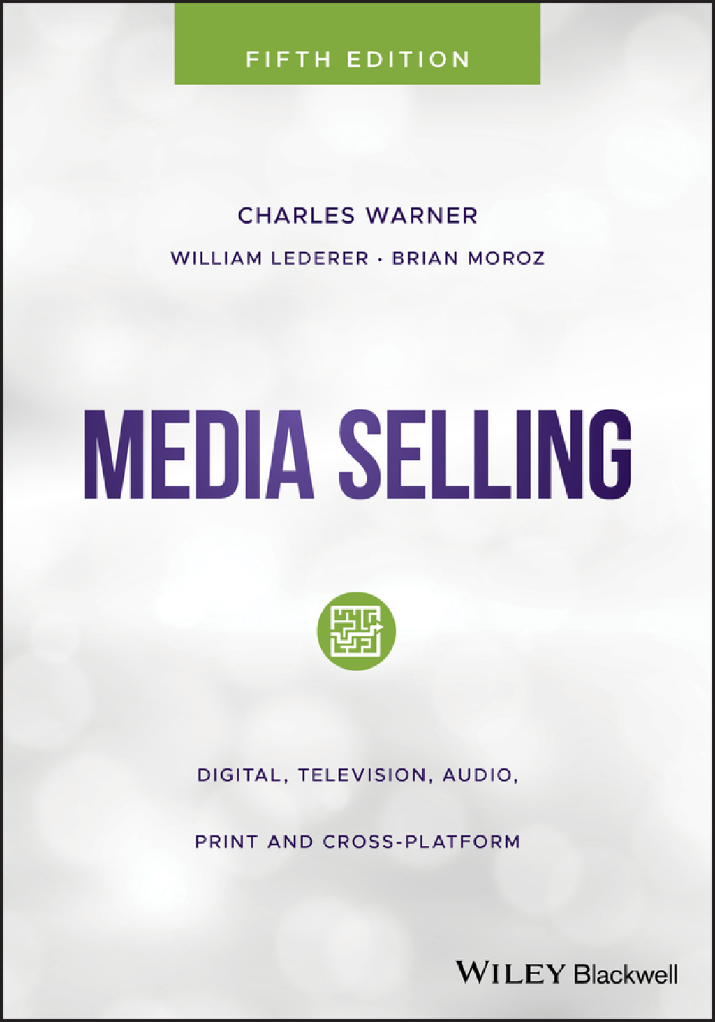 Media Selling Digital, Television, Audio, Print and Cross-Platform 5th Edition â€“ PDF/EPUB Version Downloadable