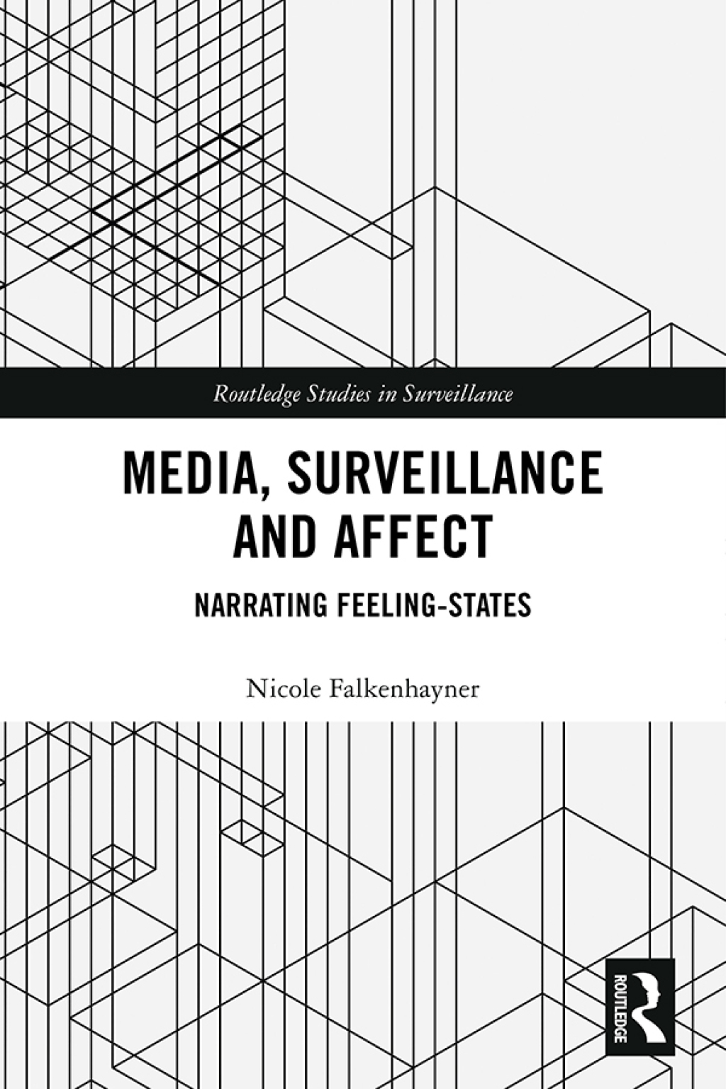Media, Surveillance and Affect Narrating Feeling-States 1st Edition â€“ PDF/EPUB Version Downloadable