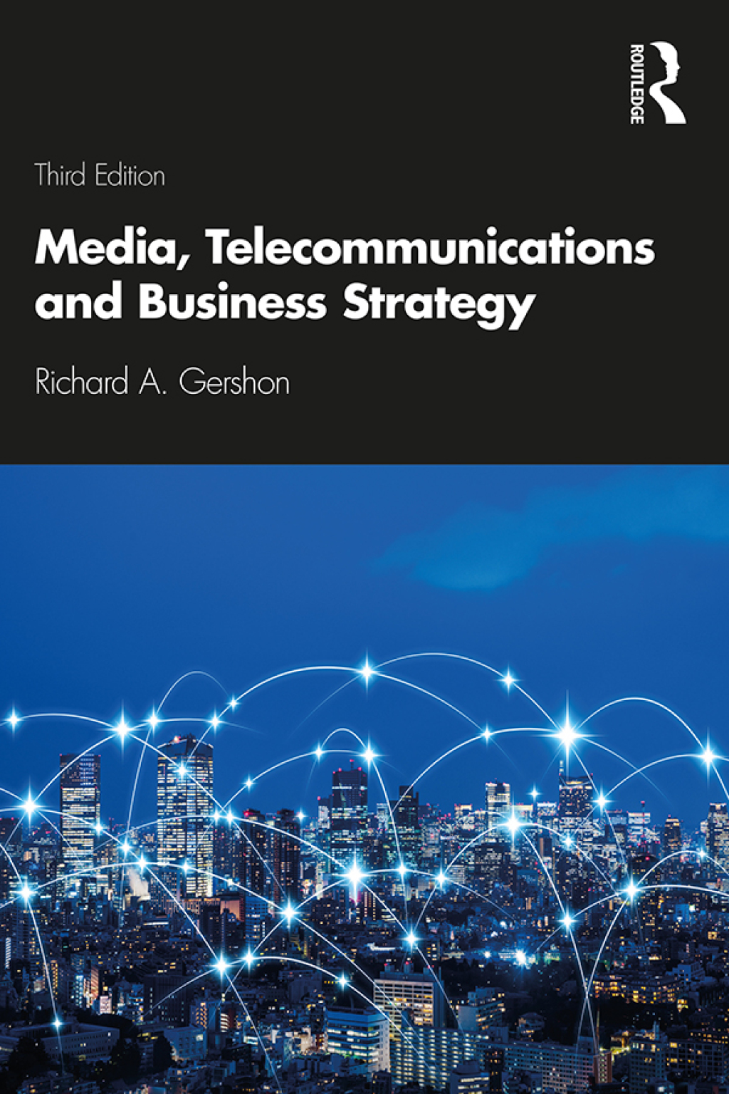 Media, Telecommunications and Business Strategy 3rd Edition â€“ PDF/EPUB Version Downloadable