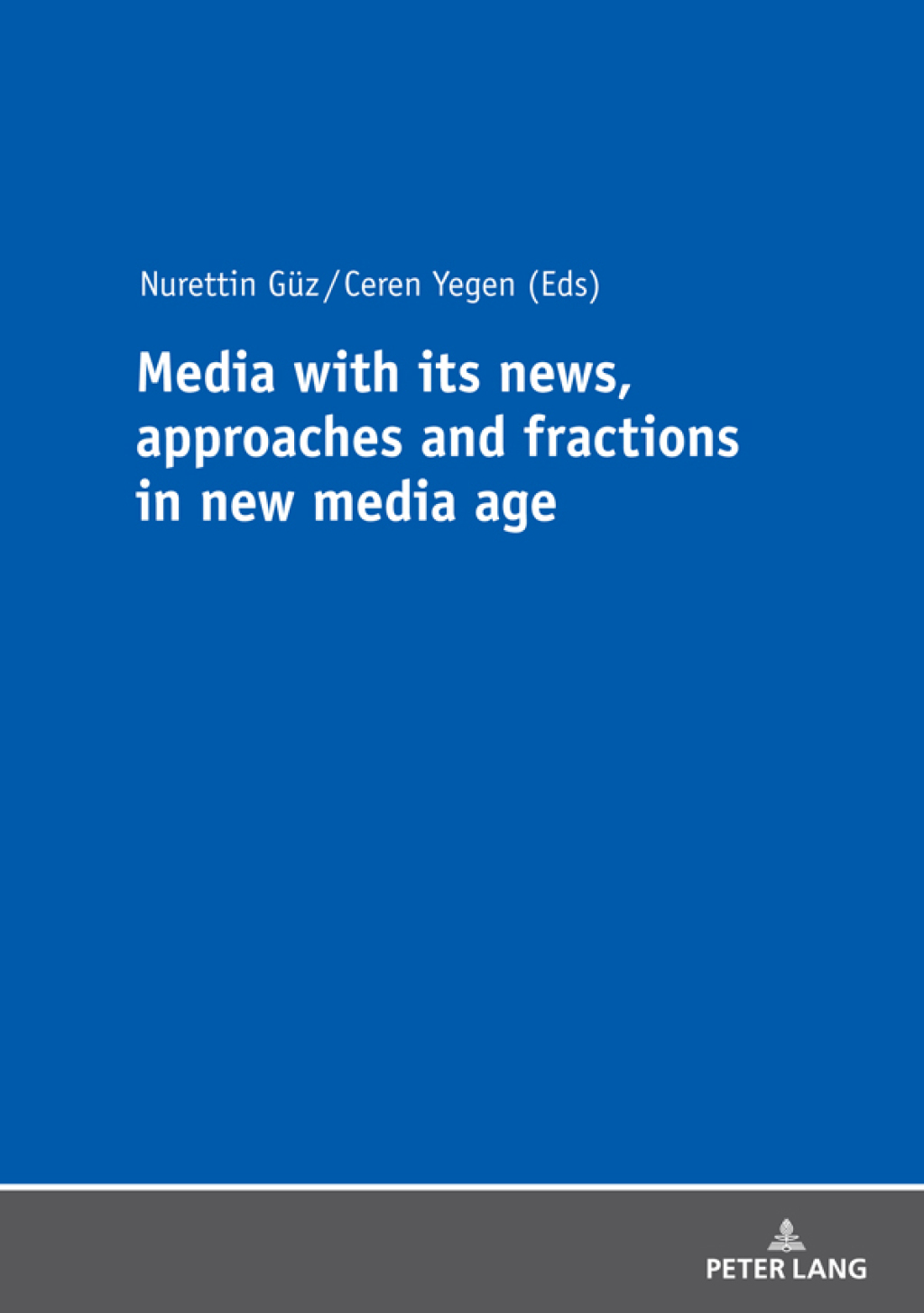 Media with its news, approaches and fractions in the new media age 1st Edition â€“ PDF/EPUB Version Downloadable