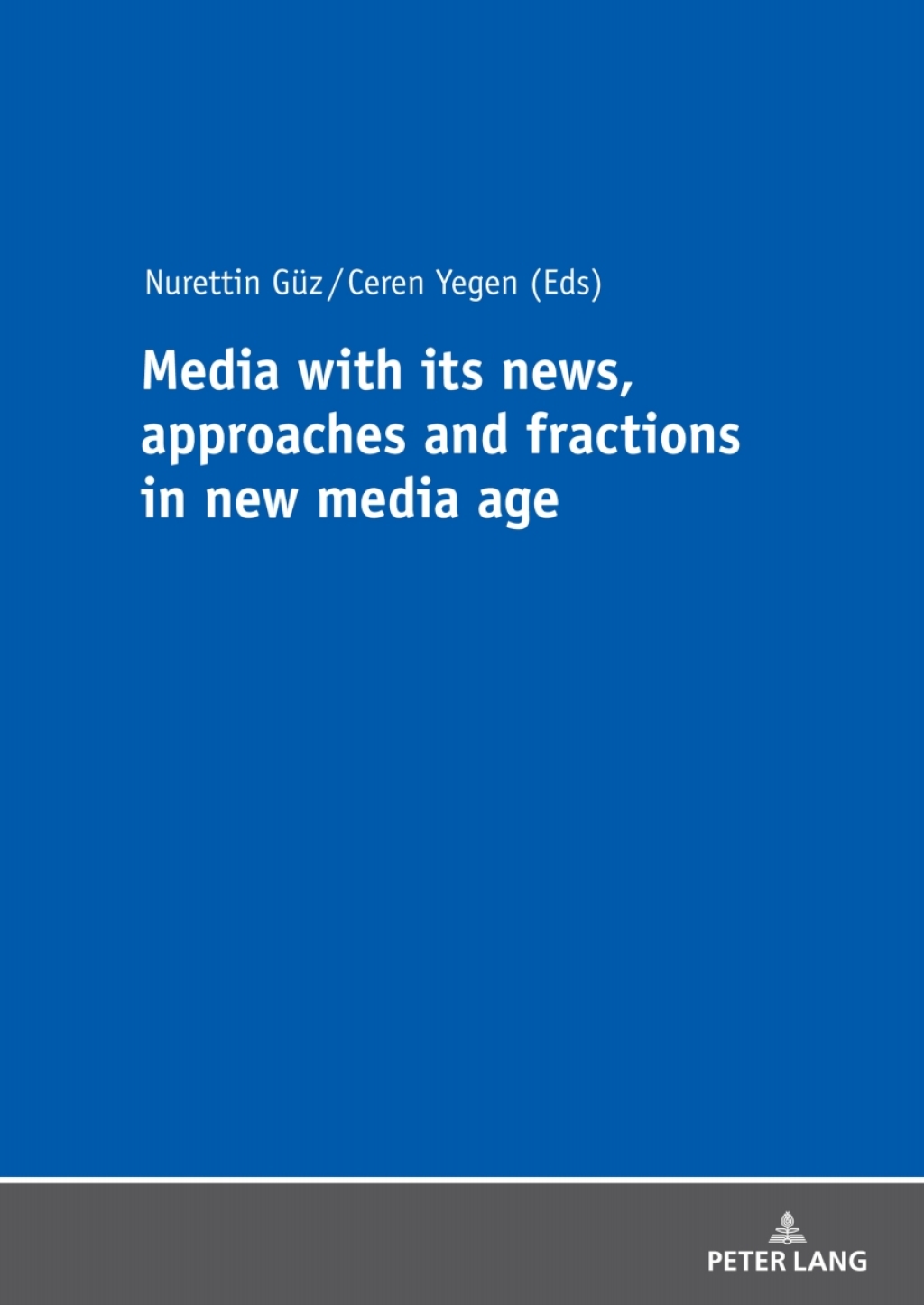 Media with its news, approaches and fractions in the new media age 1st Edition â€“ PDF/EPUB Version Downloadable
