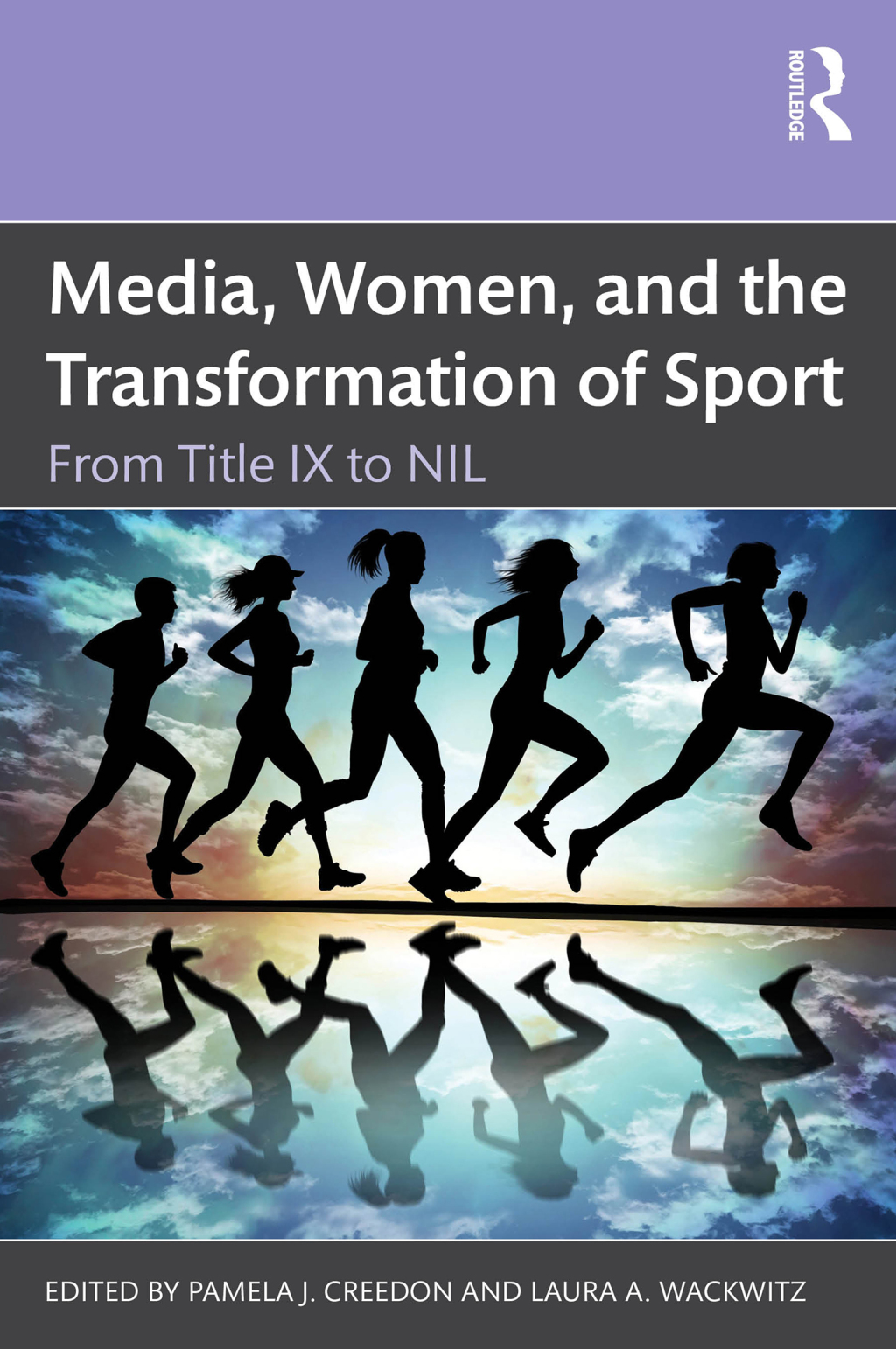 Media, Women, and the Transformation of Sport From Title IX to NIL 1st Edition â€“ PDF/EPUB Version Downloadable