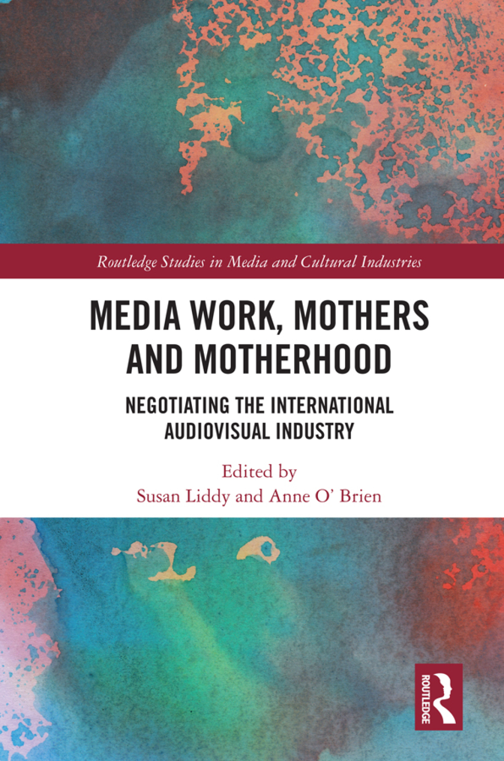 Media Work, Mothers and Motherhood Negotiating the International Audio-Visual Industry 1st Edition â€“ PDF/EPUB Version Downloadable