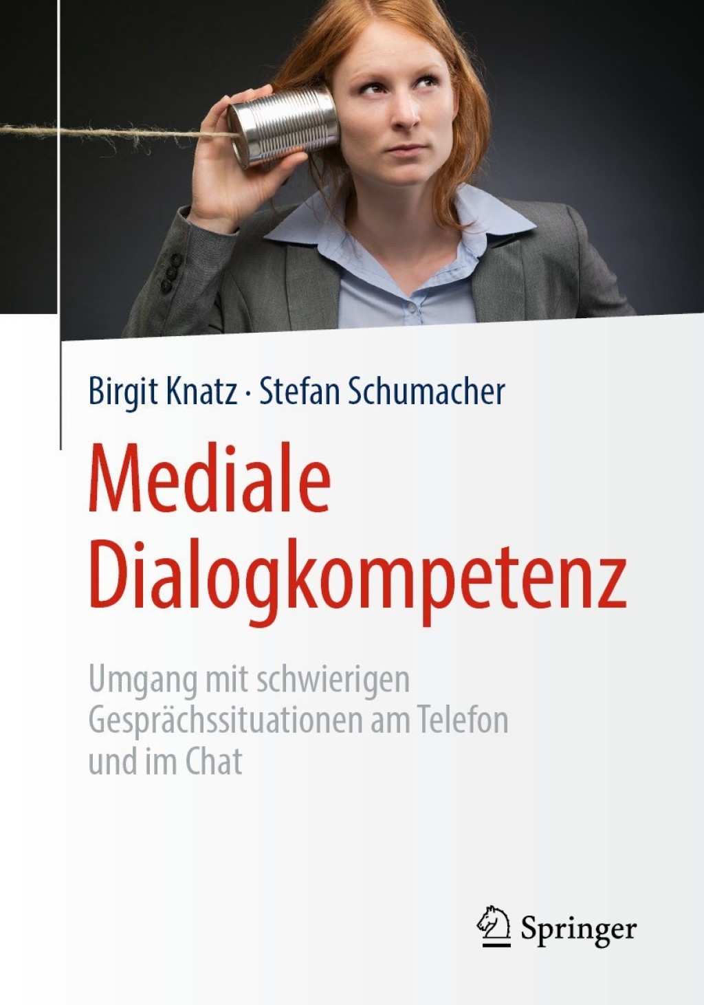 Mediale Dialogkompetenz Umgang mit schwierigen GesprÃ¤chssituationen am Telefon und im Chat  â€“ PDF/EPUB Version Downloadable