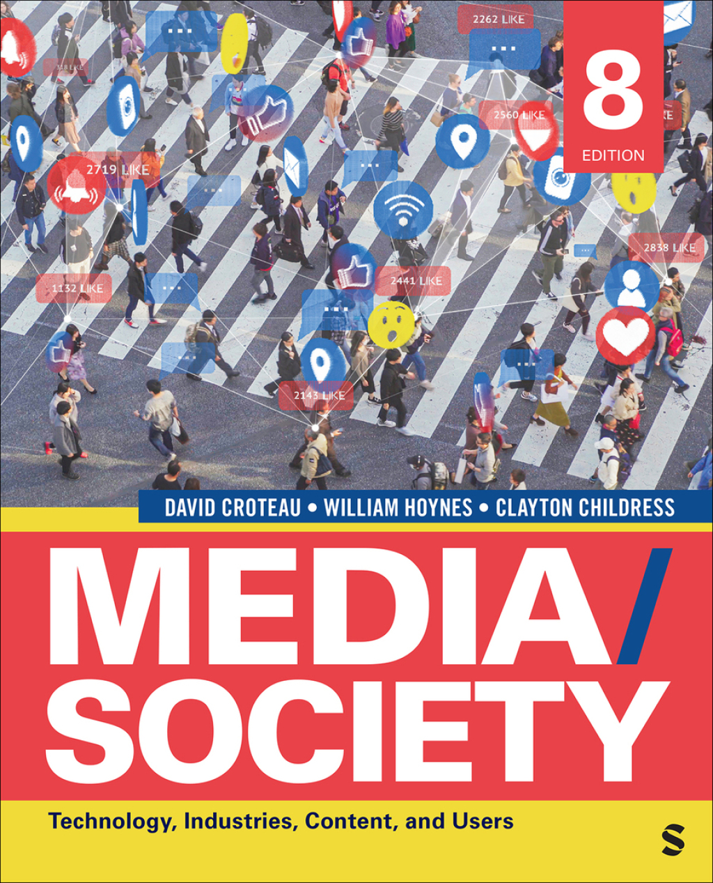 Media/Society Technology, Industries, Content, and Users 8th Edition â€“ PDF/EPUB Version Downloadable
