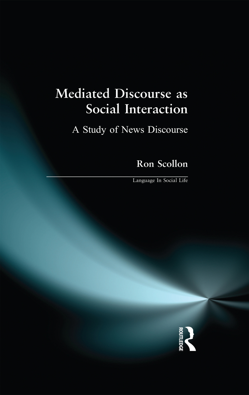 Mediated Discourse as Social Interaction A Study of News Discourse 1st Edition â€“ PDF/EPUB Version Downloadable
