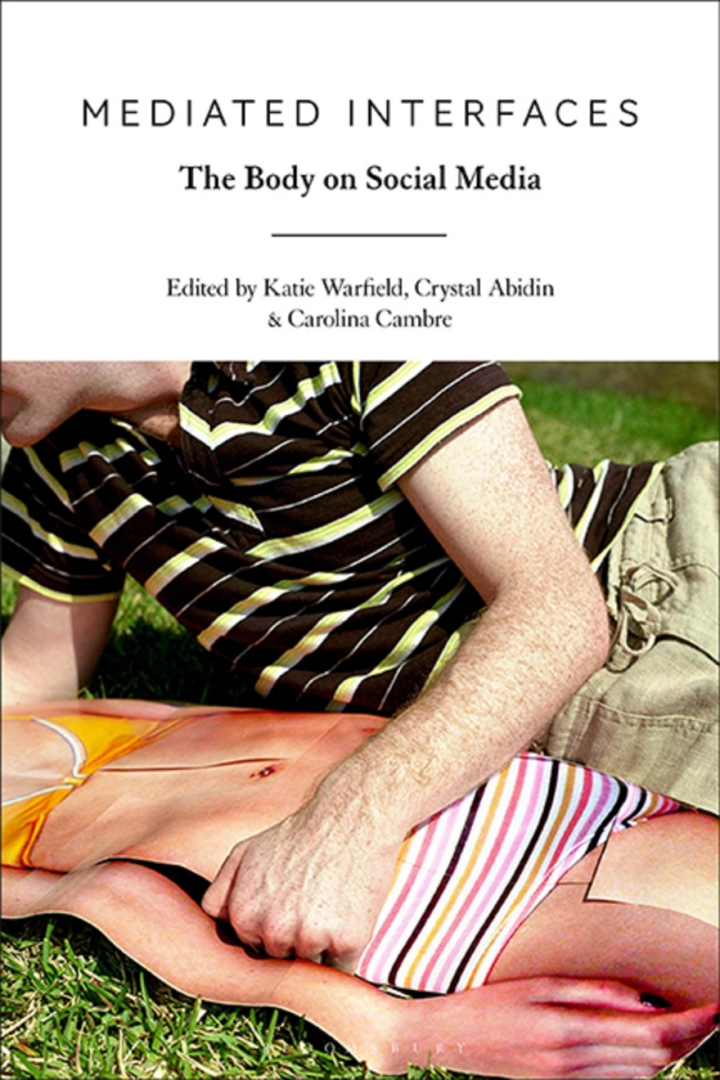Mediated Interfaces The Body on Social Media 1st Edition â€“ PDF/EPUB Version Downloadable