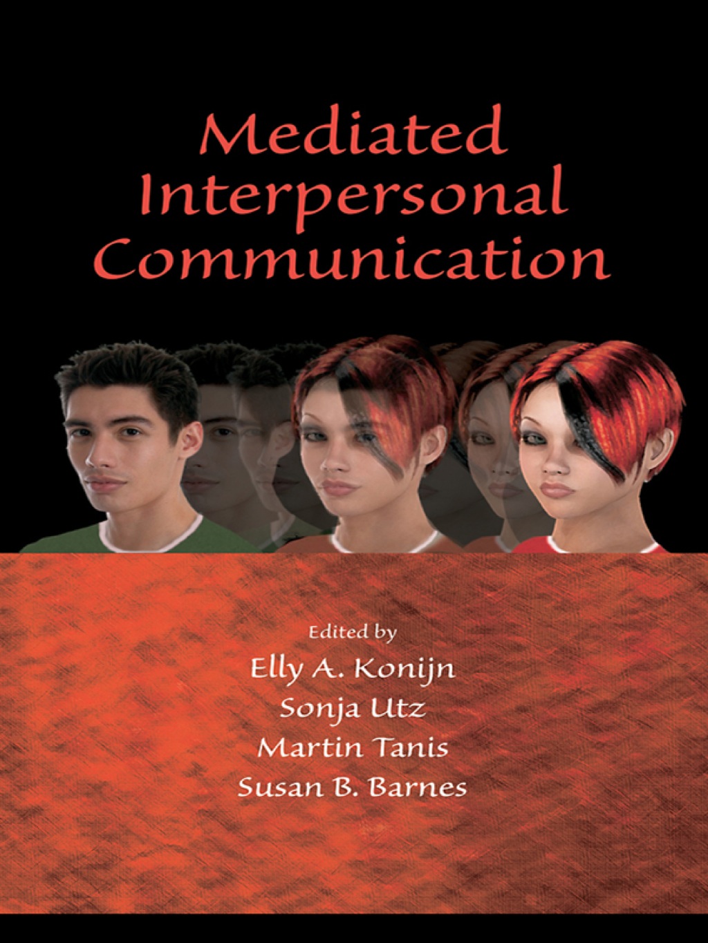 Mediated Interpersonal Communication 1st Edition â€“ PDF/EPUB Version Downloadable