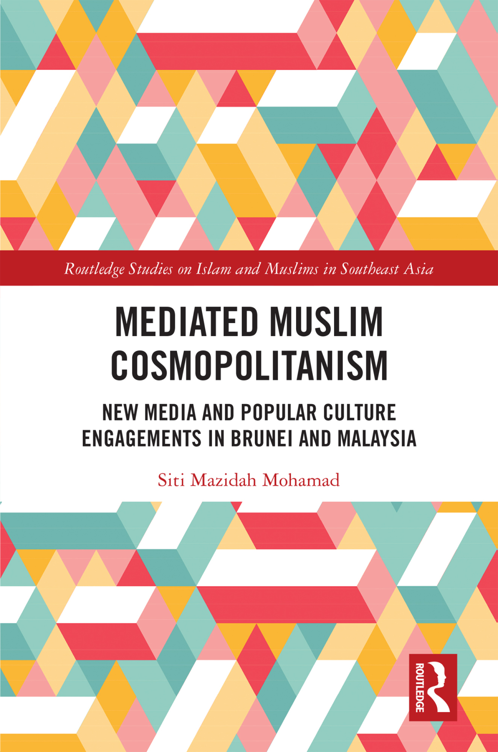 Mediated Muslim Cosmopolitanism New Media and Popular Culture Engagements in Brunei and Malaysia 1st Edition â€“ PDF/EPUB Version Downloadable