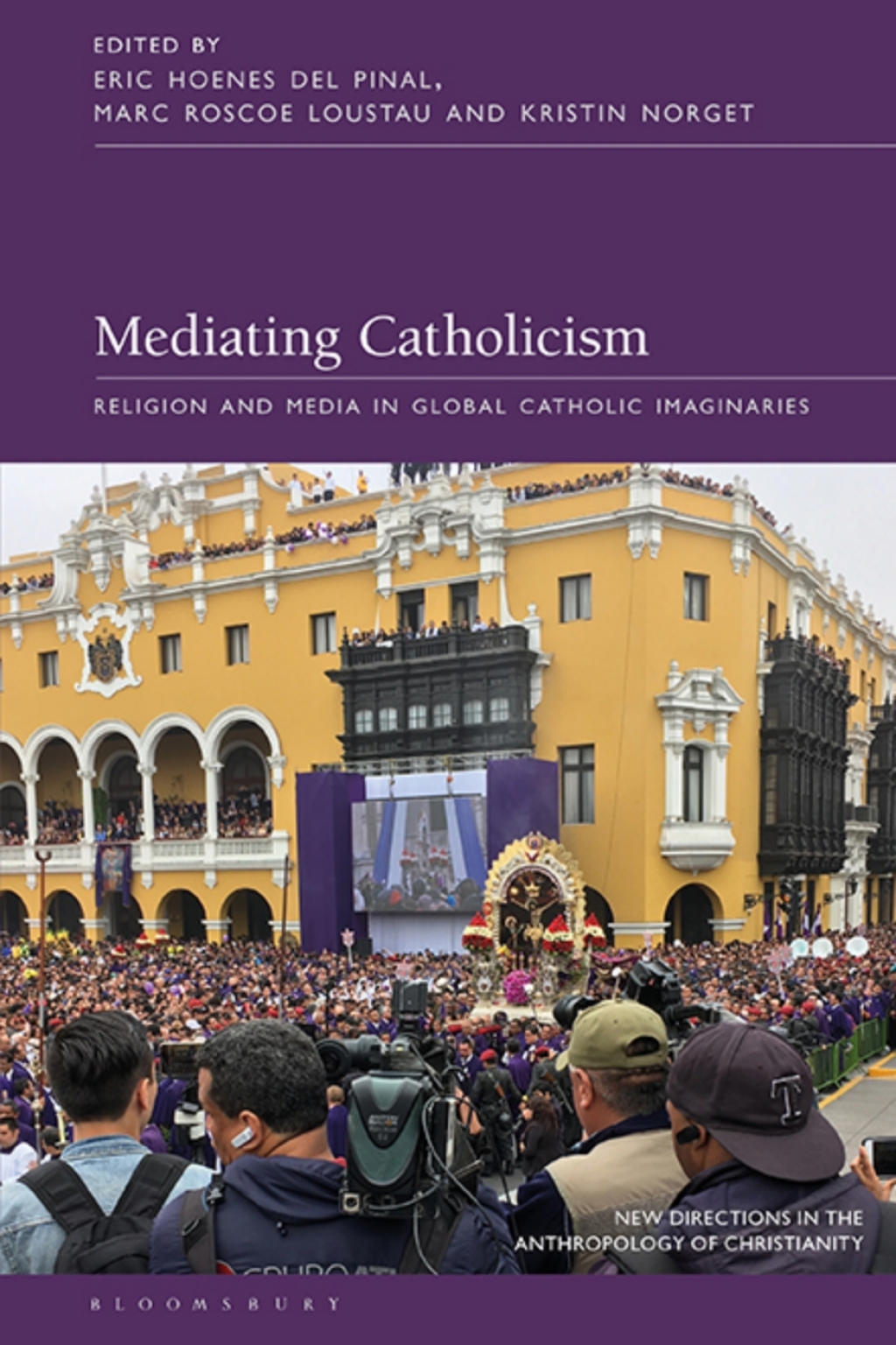 Mediating Catholicism Religion and Media in Global Catholic Imaginaries 1st Edition â€“ PDF/EPUB Version Downloadable