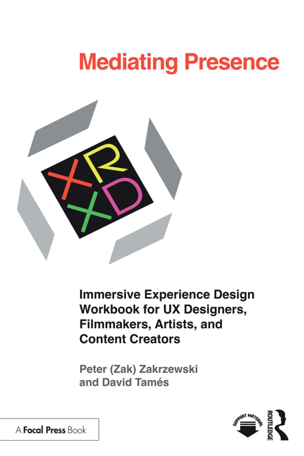 Mediating Presence Immersive Experience Design Workbook for UX Designers, Filmmakers, Artists, and Content Creators 1st Edition â€“ PDF/EPUB Version Downloadable