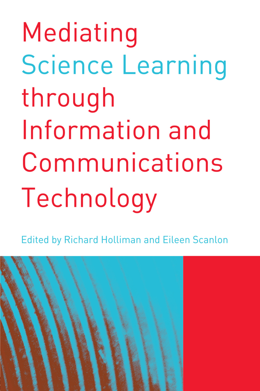Mediating Science Learning through Information and Communications Technology 1st Edition â€“ PDF/EPUB Version Downloadable