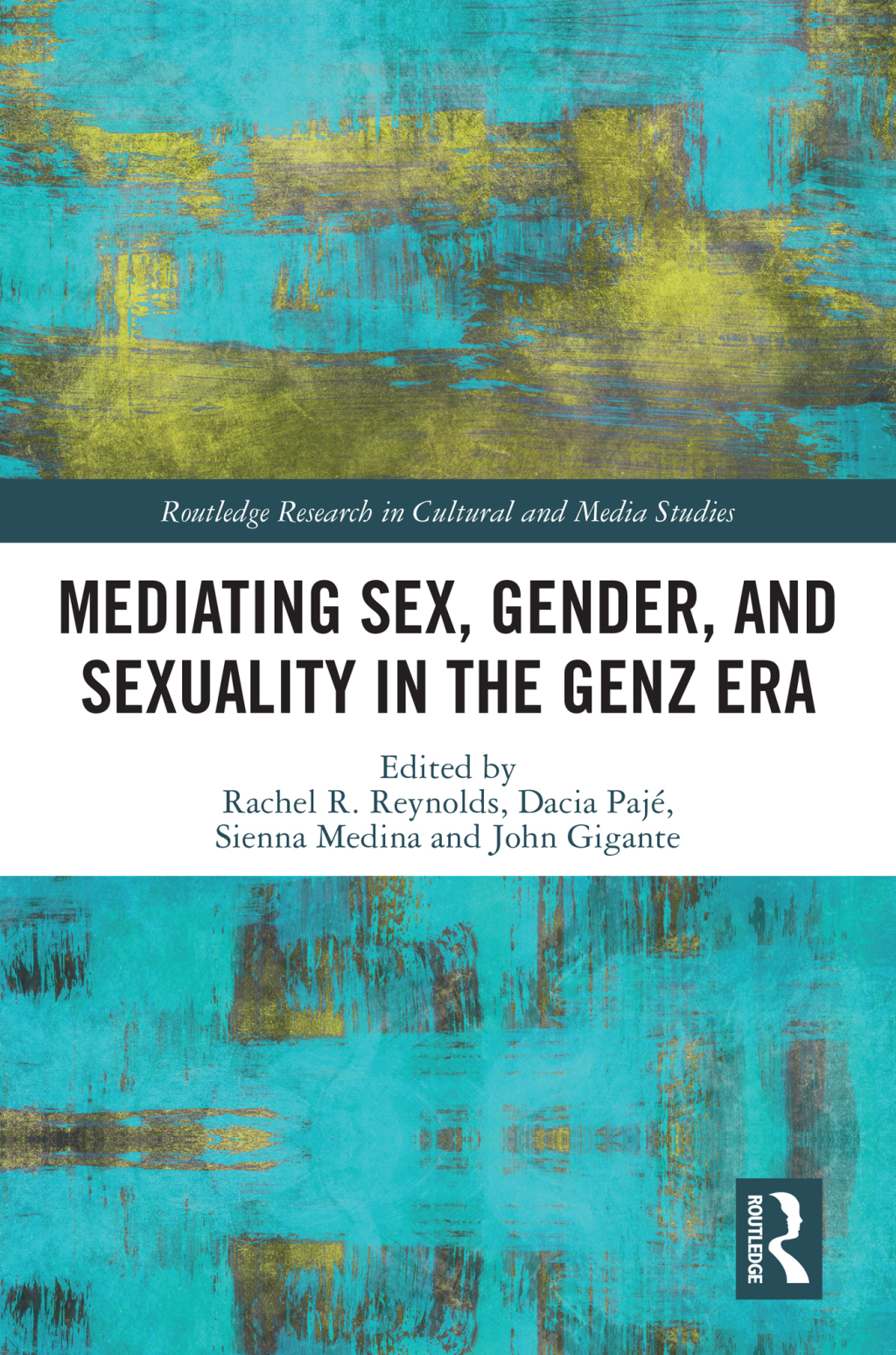 Mediating Sex, Gender, and Sexuality in the GenZ Era 1st Edition â€“ PDF/EPUB Version Downloadable