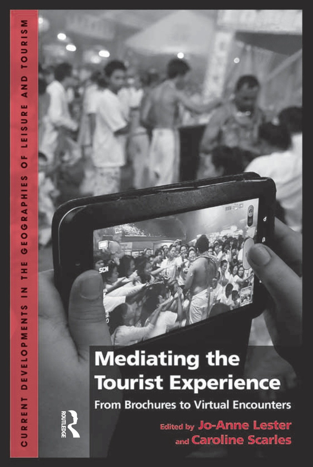 Mediating the Tourist Experience From Brochures to Virtual Encounters 1st Edition â€“ PDF/EPUB Version Downloadable