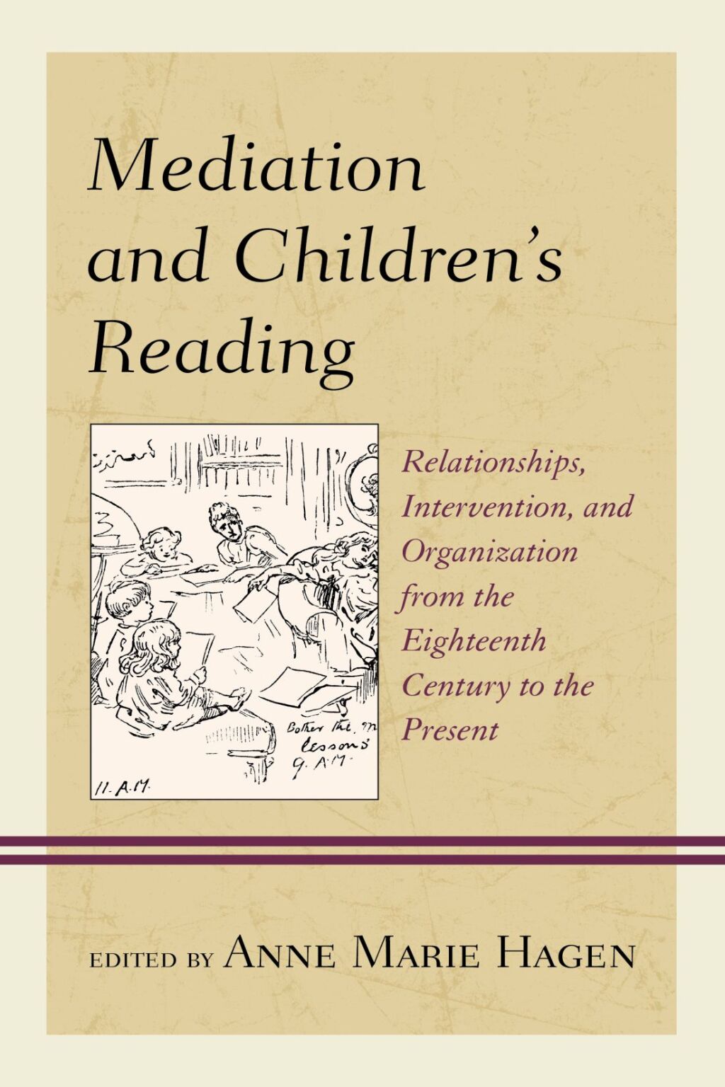 Mediation and Children's Reading Relationships, Intervention, and Organization from the Eighteenth Century to the Present 1st Edition â€“ PDF/EPUB Version Downloadable