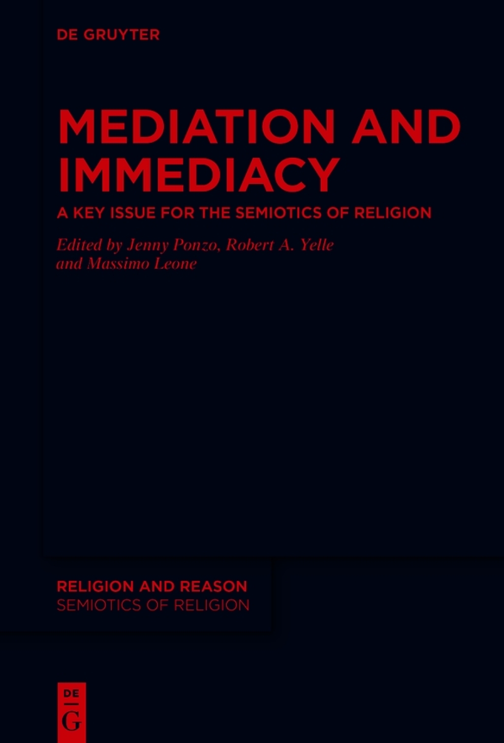 Mediation and Immediacy A Key Issue for the Semiotics of Religion 1st Edition â€“ PDF/EPUB Version Downloadable