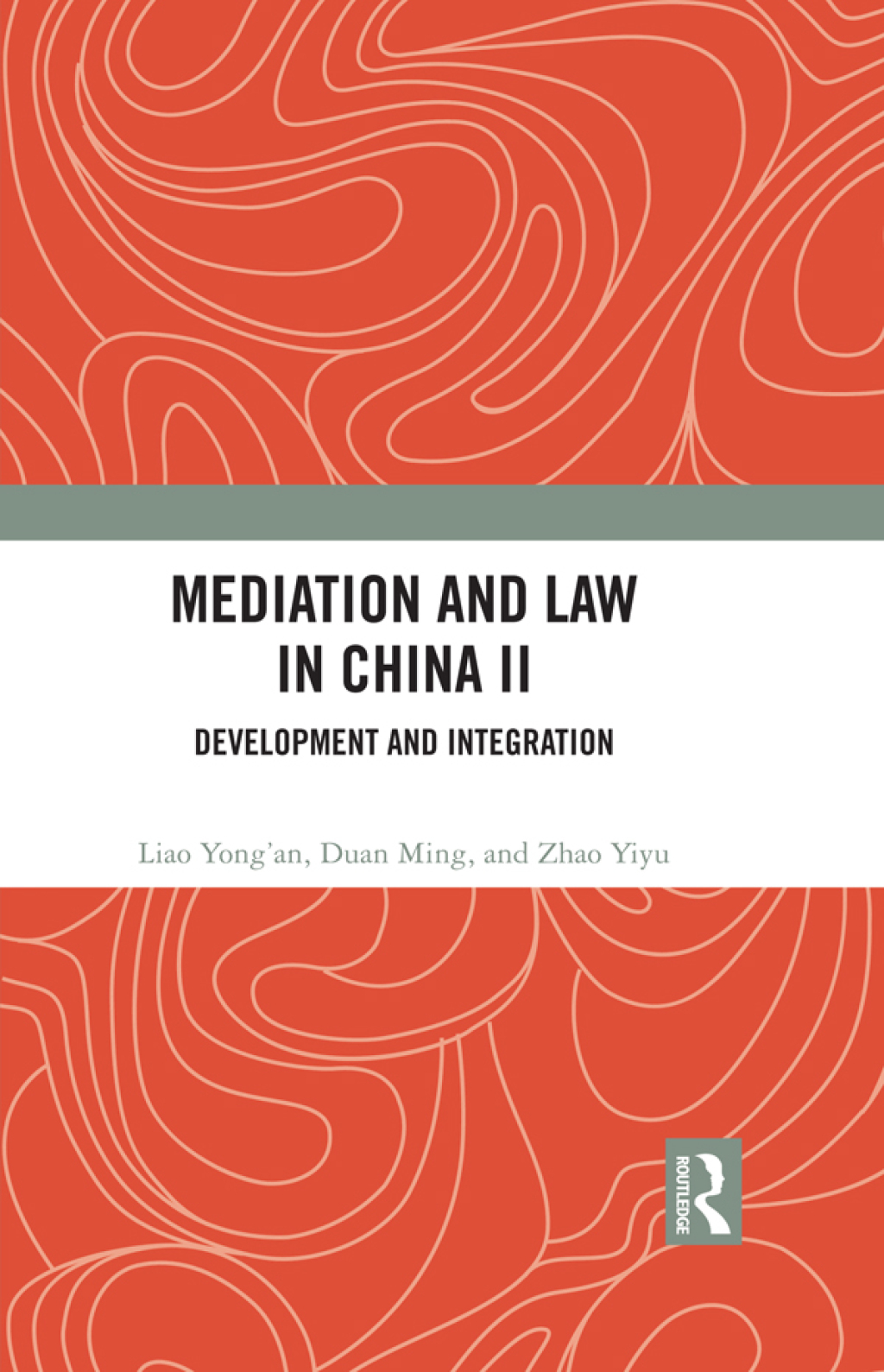 Mediation and Law in China II Development and Integration 1st Edition â€“ PDF/EPUB Version Downloadable