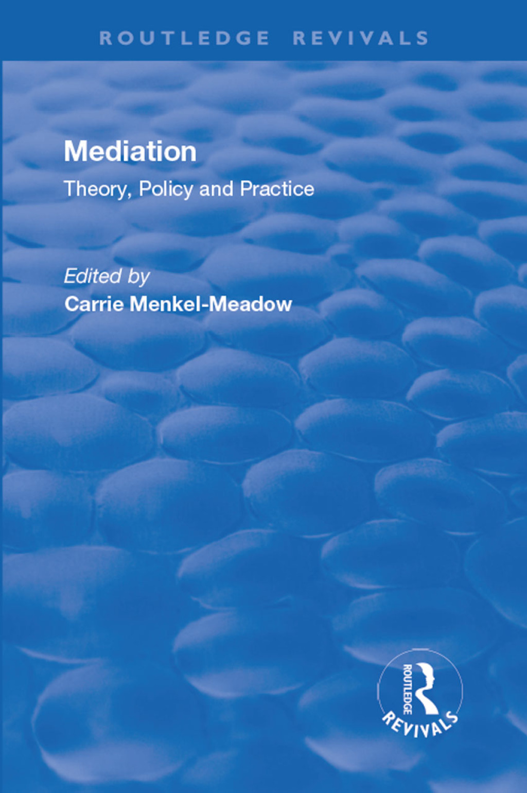 Mediation Theory, Policy and Practice 1st Edition â€“ PDF/EPUB Version Downloadable