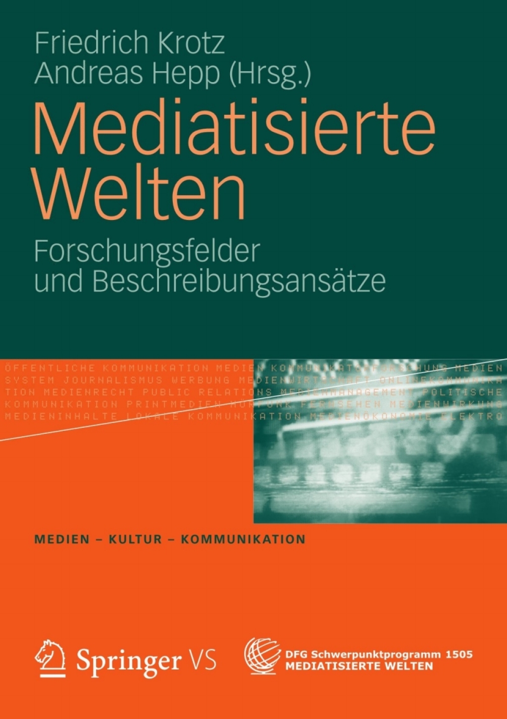 Mediatisierte Welten Forschungsfelder und BeschreibungsansÃ¤tze  â€“ PDF/EPUB Version Downloadable