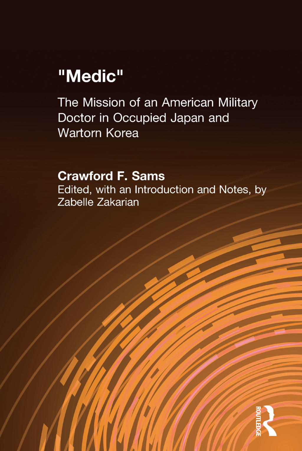 Medic The Mission of an American Military Doctor in Occupied Japan and Wartorn Korea 1st Edition â€“ PDF/EPUB Version Downloadable
