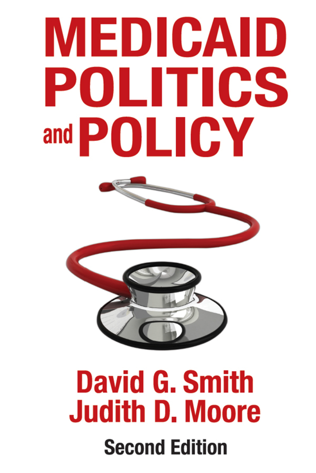 Medicaid Politics and Policy 2nd Edition â€“ PDF/EPUB Version Downloadable
