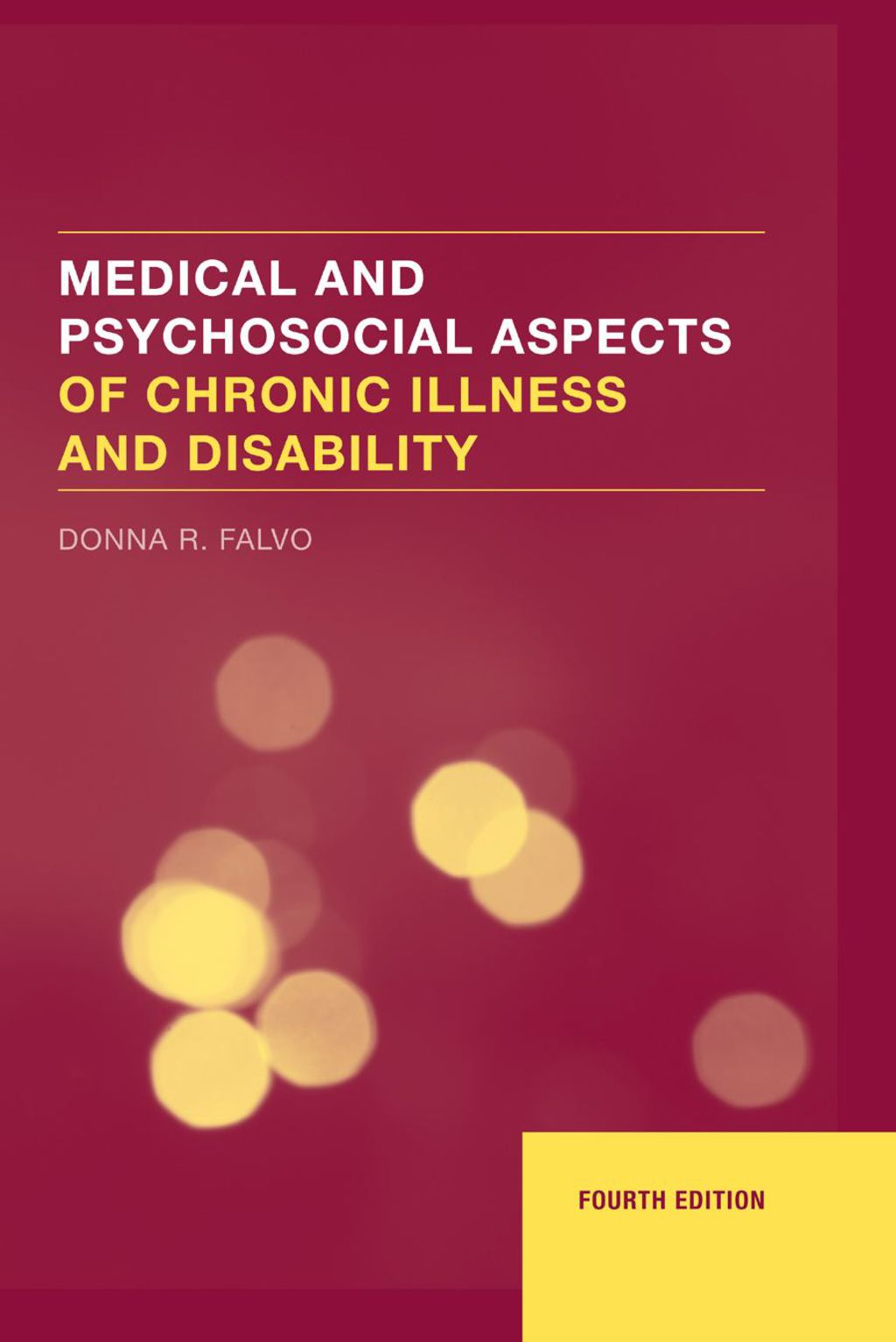 Medical & Psychosocial Aspects of Chronic Illness and Disability 4th Edition â€“ PDF/EPUB Version Downloadable