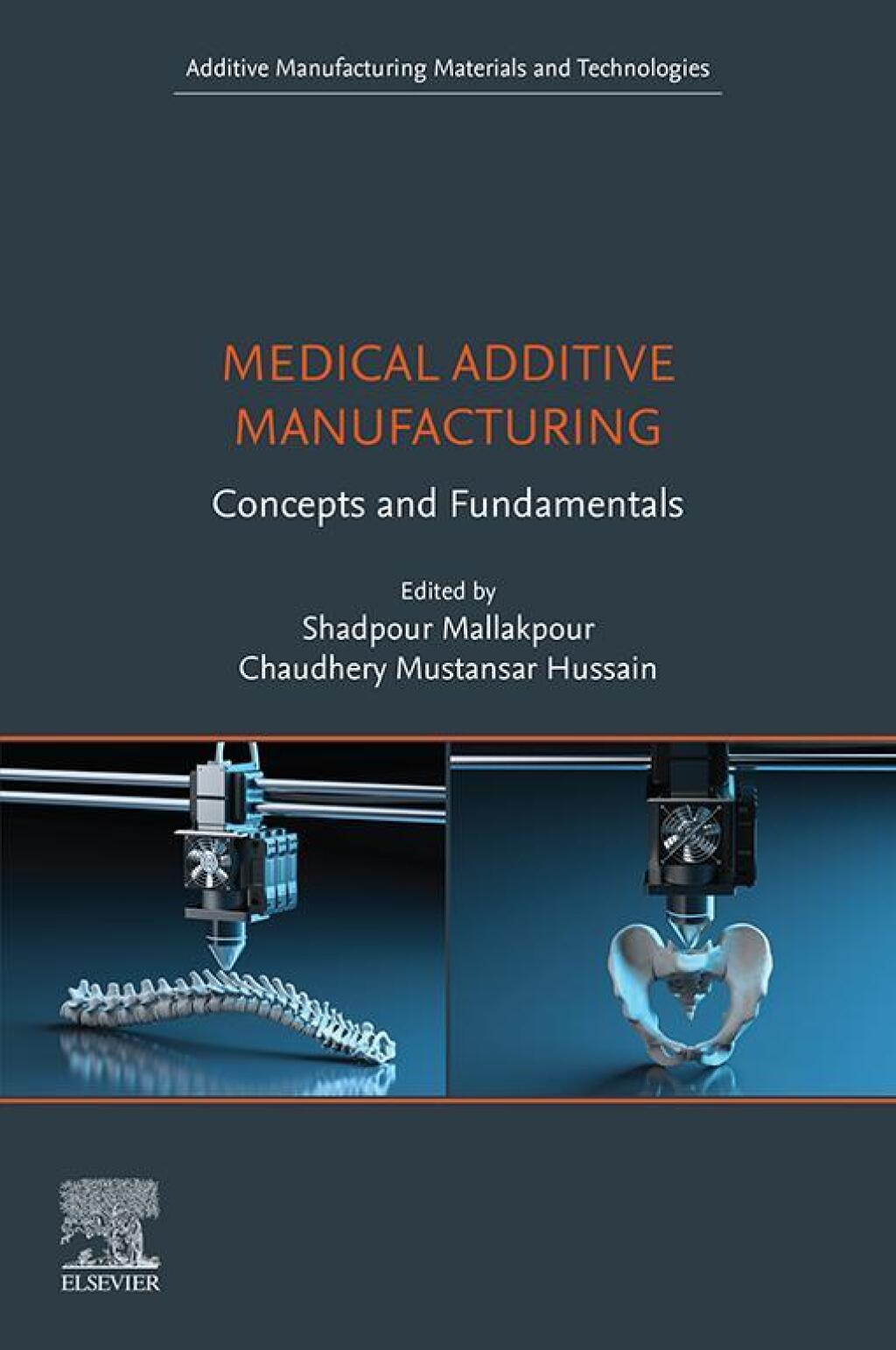 Medical Additive Manufacturing Concepts and Fundamentals 1st Edition â€“ PDF/EPUB Version Downloadable