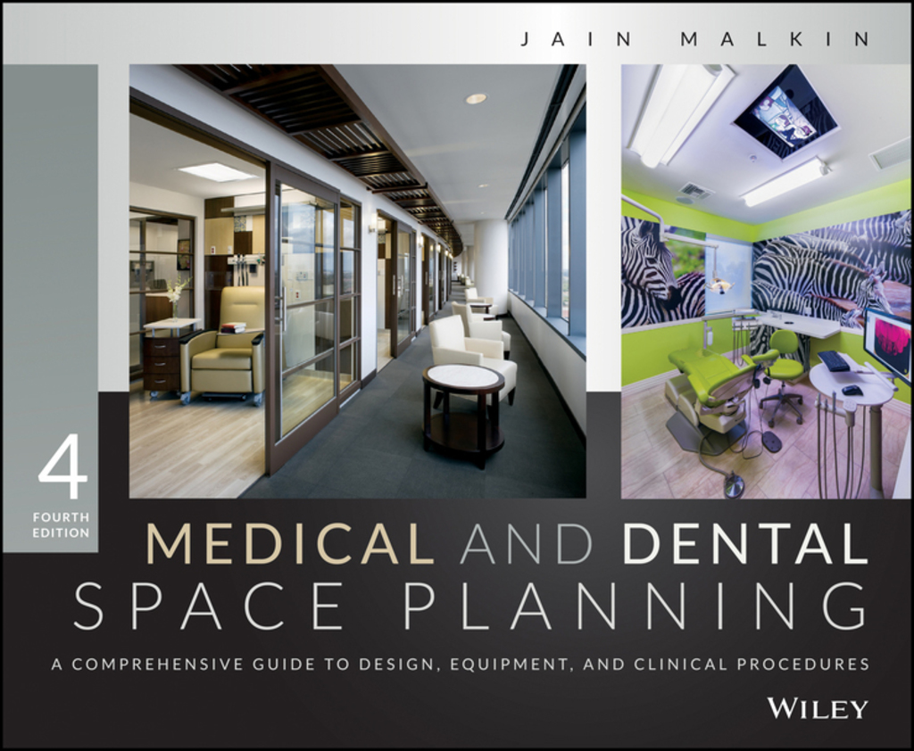 Medical and Dental Space Planning: A Comprehensive Guide to Design, Equipment, and Clinical Procedures 4th Edition â€“ PDF/EPUB Version Downloadable
