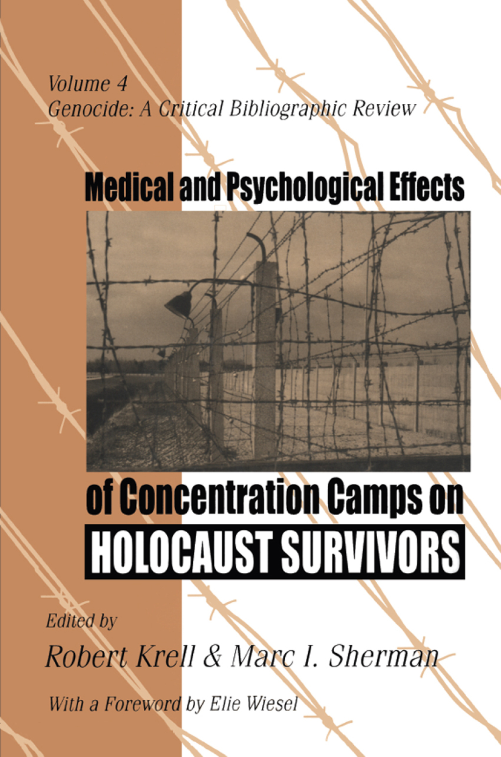 Medical and Psychological Effects of Concentration Camps on Holocaust Survivors 1st Edition â€“ PDF/EPUB Version Downloadable