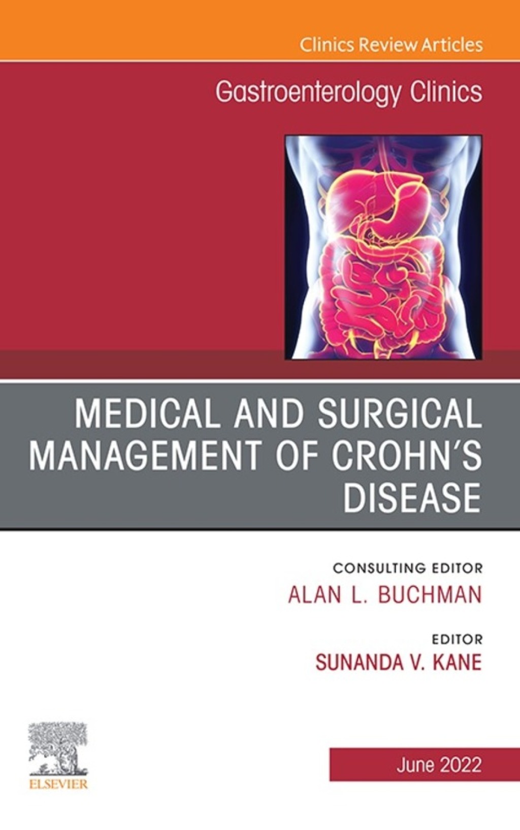 Medical and Surgical Management of Crohnâ€™s Disease, An Issue of Gastroenterology Clinics of North America  â€“ PDF/EPUB Version Downloadable