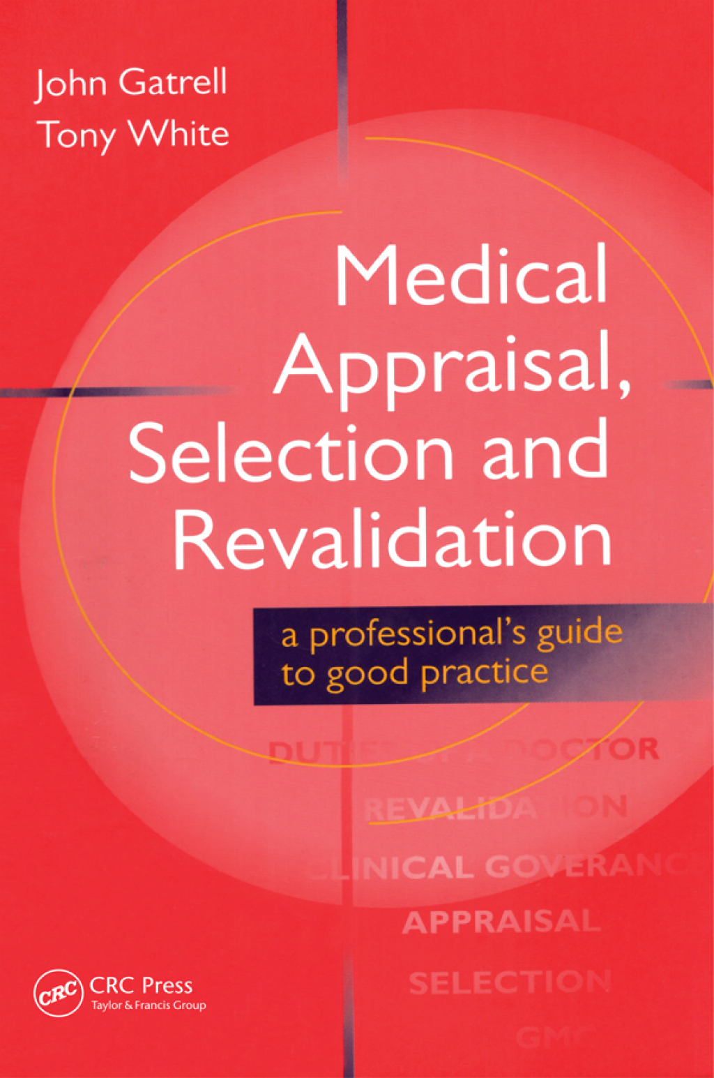 Medical Appraisal, Selection and Revalidation 1st Edition - (PDF/EPUB Version)