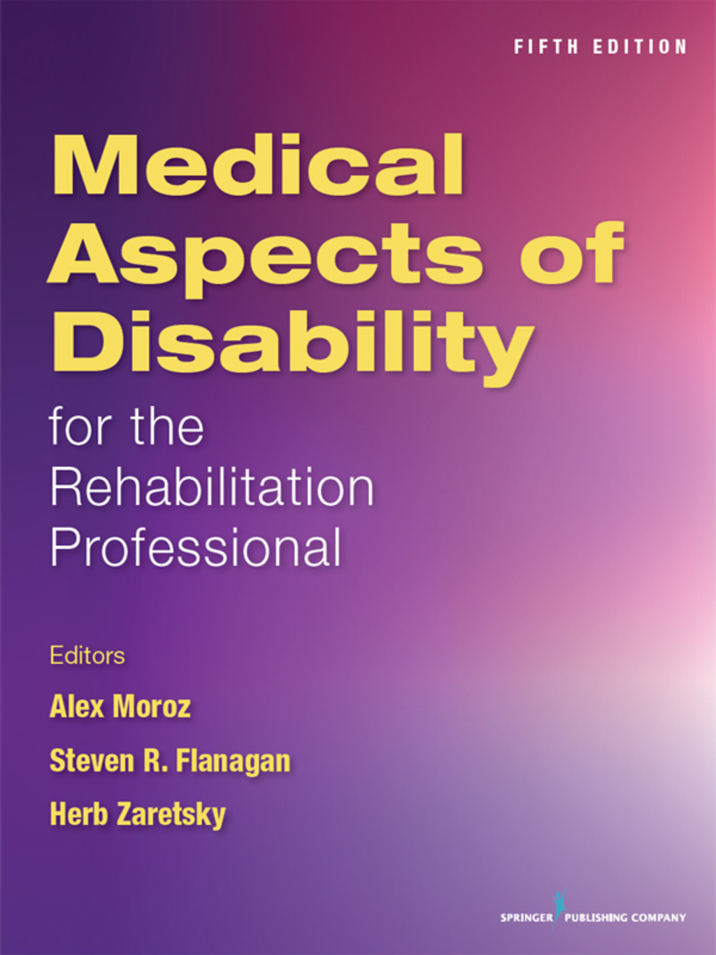 Medical Aspects of Disability for the Rehabilitation Professionals 5th Edition â€“ PDF/EPUB Version Downloadable